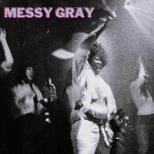 Messy Grey